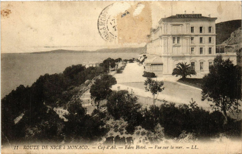 Carte postale ancienne Route de Nice a Monaco - Cap d'All - Eden Hotel - Vue sur la mer à Nice