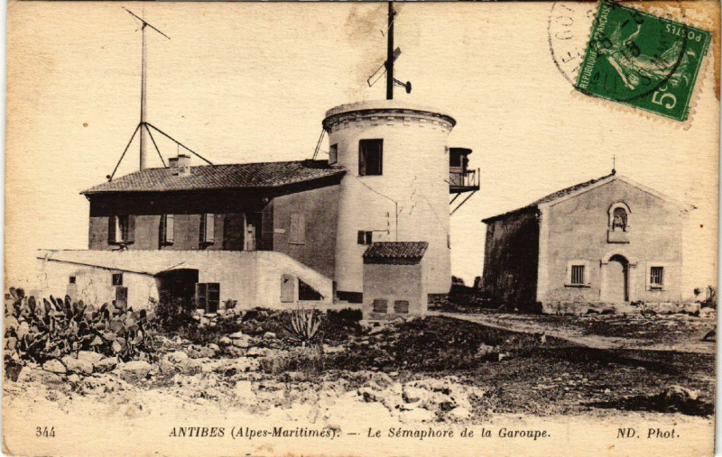 Carte postale ancienne Antibes - Le Sémaphore de la Garoupe à Antibes