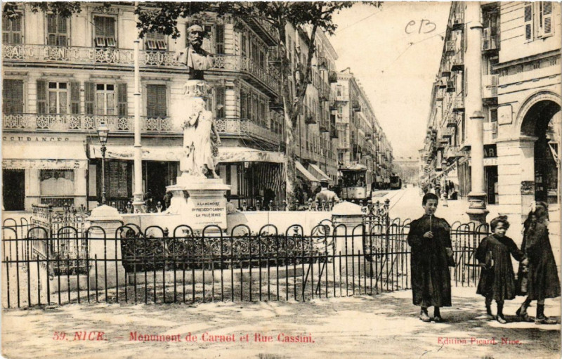 Carte postale ancienne Nice - Monument de Carnot et Rue Cassini à Nice