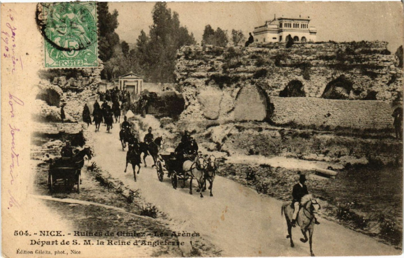 Carte postale ancienne Nice - Ruines de Cimiez - Les Arénes - Départ de S.M. la Reine . à Nice