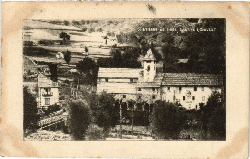 Carte postale ancienne Saint-Etienne-de-Tinee Cantine et Couvent