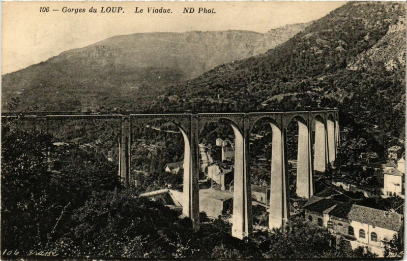 Carte postale ancienne Gorges du Loup Le Viaduc