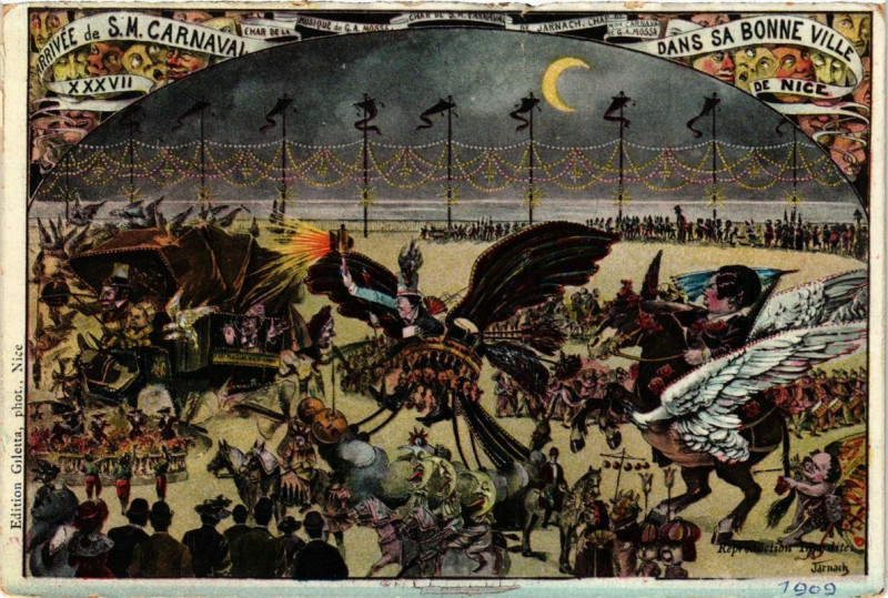 Carte postale ancienne Carnaval de Nice 1909 Arrivee de S.M. Carnaval Xxxvii à Nice
