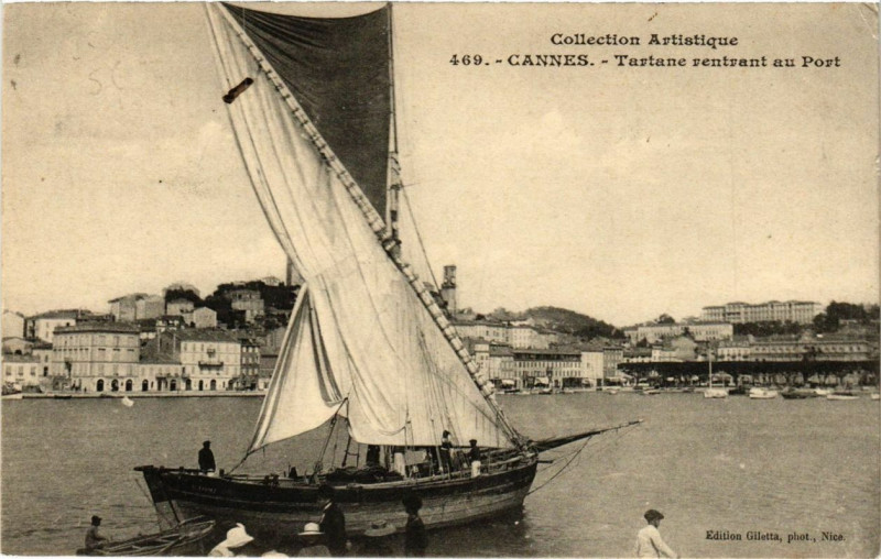 Carte postale ancienne Cannes Tartae rentrant au Port à Cannes