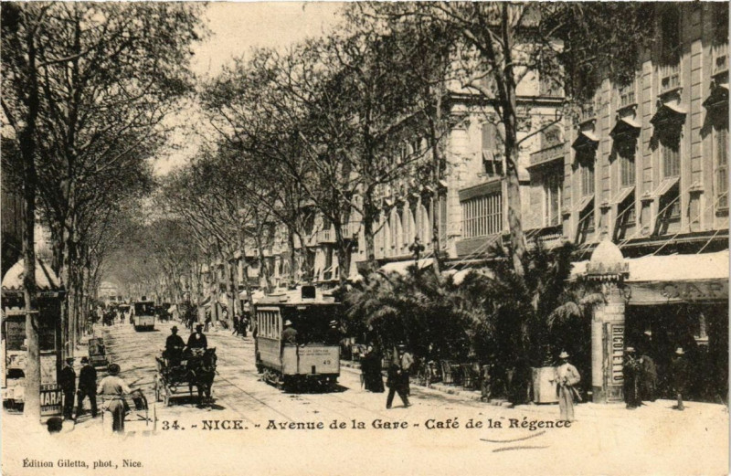 Carte postale ancienne Nice Avenue de la Gare - Café de la Regence à Nice