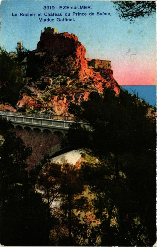 Carte postale ancienne Eze Le Rocher et Chateau du Prince de Suede Viaduc Gaffinel à Èze