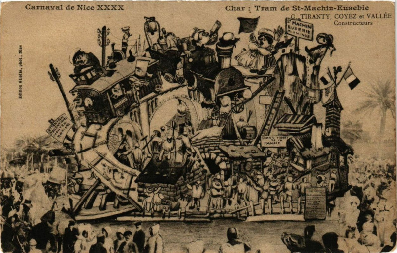 Carte postale ancienne Carnaval de Nice Xxxx Char Tram de St-Marchin-Eusebie à Nice