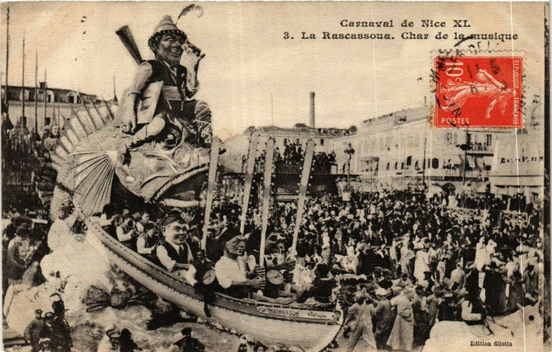 Carte postale ancienne Carnaval de Nice Xl La Rascassoua. Char de la Musique à Nice