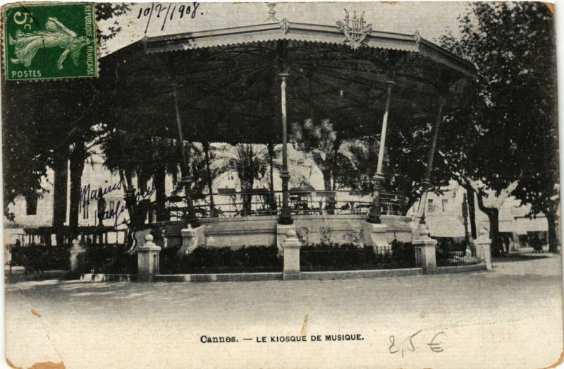 Carte postale ancienne Cannes - Le Kiosque de Musique à Cannes