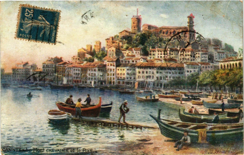 Carte postale ancienne Cannes - Le Mont Cvevalier et le Port à Cannes