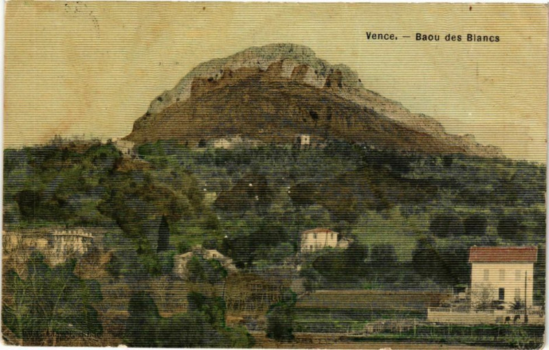 Carte postale ancienne Vence - Baou des Blancs à Vence
