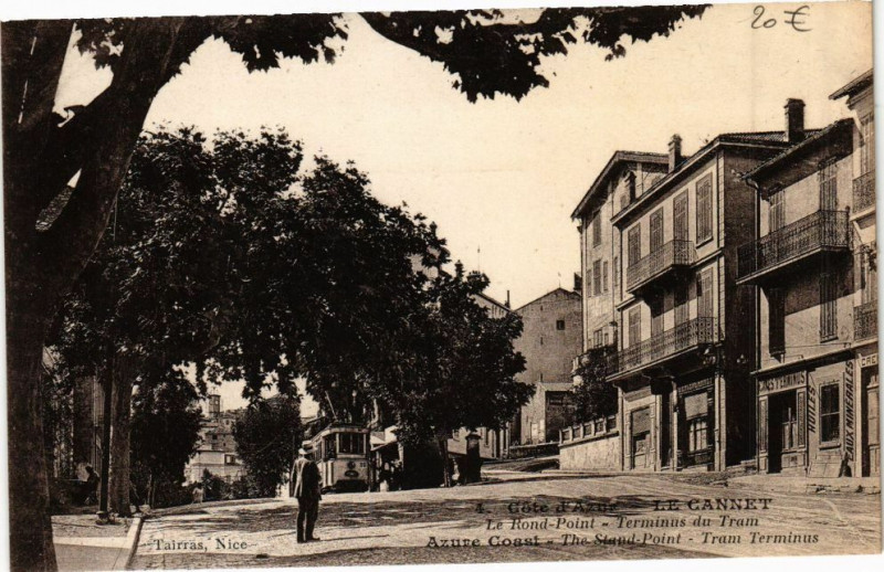 Carte postale ancienne Le Cannet Le Rond Point-Terminus du Tram au Cannet