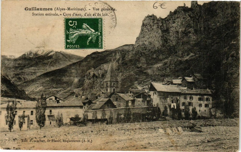 Carte postale ancienne Guillaumes Vue générale-Station estivale-Cure d'eau de lait à Guillaumes