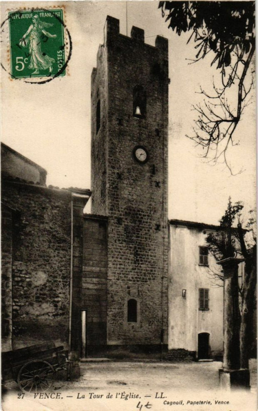 Carte postale ancienne Vence - La tour de l'eglise à Vence