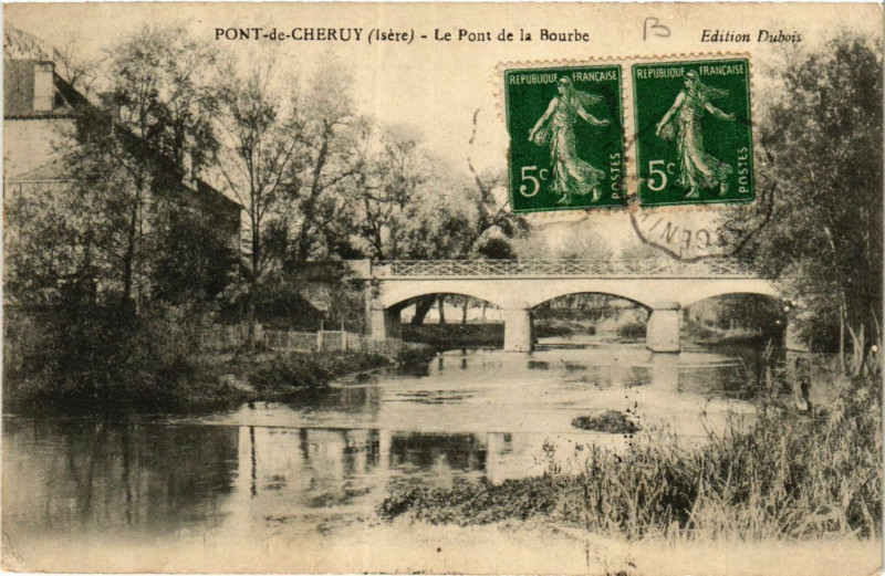 Carte postale ancienne Pont-de-Cheruy - Le Pont-de-la Bourbe à Pont-de-Chéruy