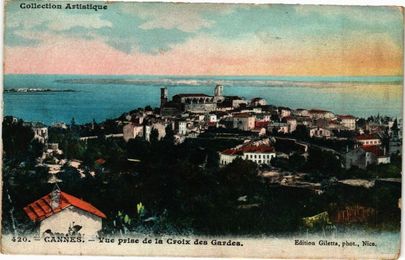 Carte postale ancienne Cannes - Vue prise de la croix des gardes à Cannes
