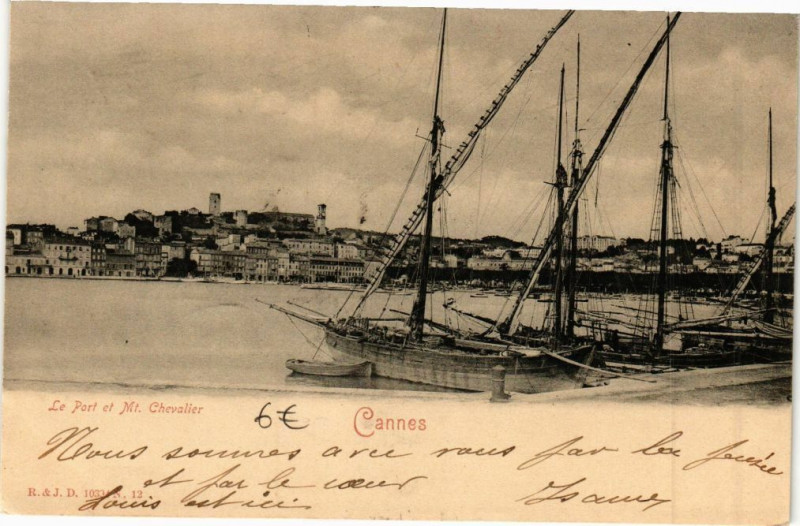 Carte postale ancienne Cannes - Le Port et Mt. Chevalier à Cannes