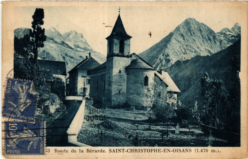 Carte postale ancienne Route de la Berarde - Saint-Christophe-en-Oisans (1470 m) à Saint-Christophe-en-Oisans