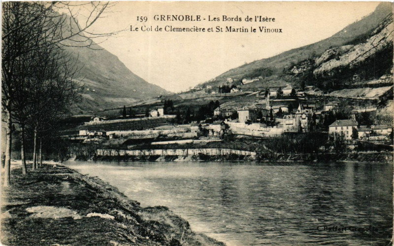 Carte postale ancienne Grenoble - Les Bords de l'Isere-Le Col de Clemenciere et St-Martin à Grenoble