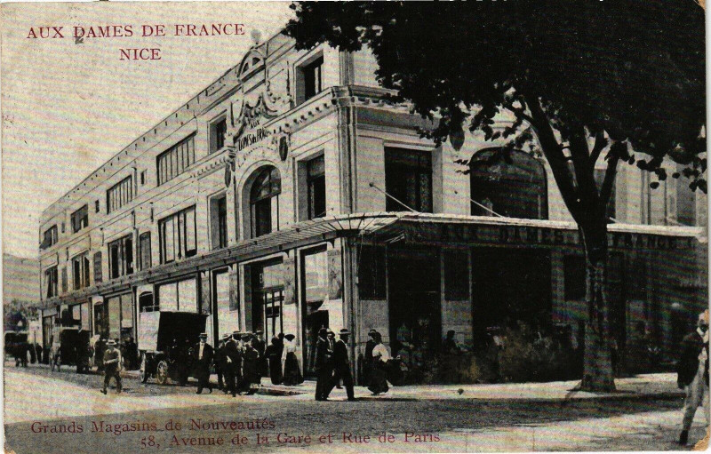 Carte postale ancienne Aux Dames de France - Nice - Grand Magasins de Nouveautés .. à Nice