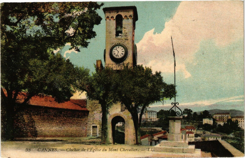 Carte postale ancienne Cannes - Clocher de l'Eglise du Mont Chevalier à Cannes