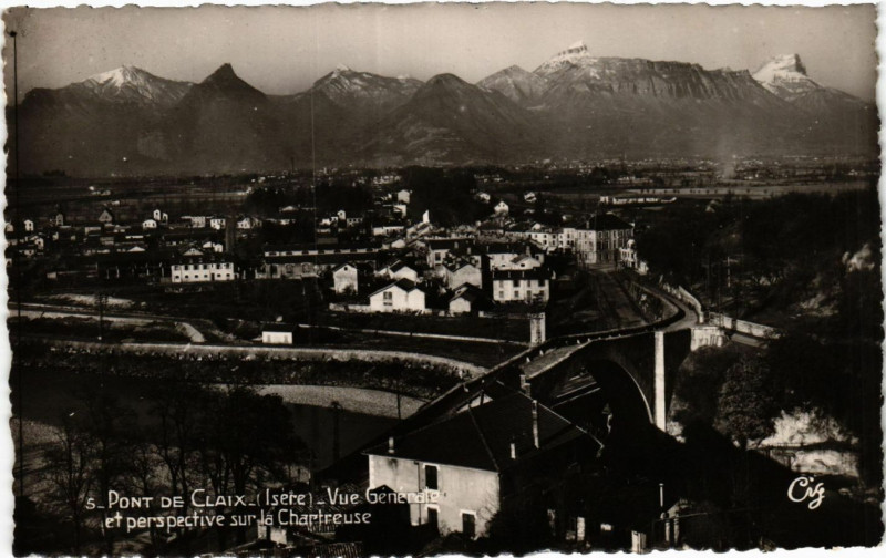 Carte postale ancienne Pont-de-Claix -Vue générale et perspecive sur le Chartreuse à Claix