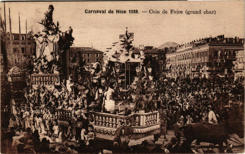 Carte postale ancienne Carnaval de Nice 1928 - Coin de Foire (grand char ) à Nice