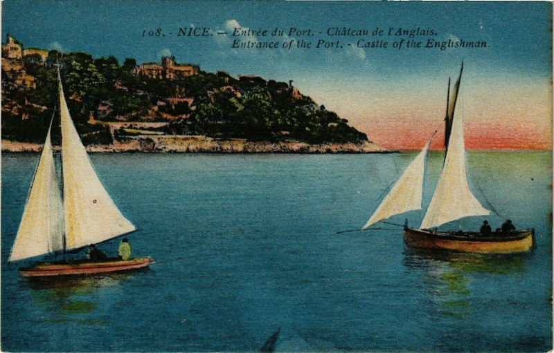 Carte postale ancienne Nice - Entrée du Port - Chateau de l'Anglais .. à Nice