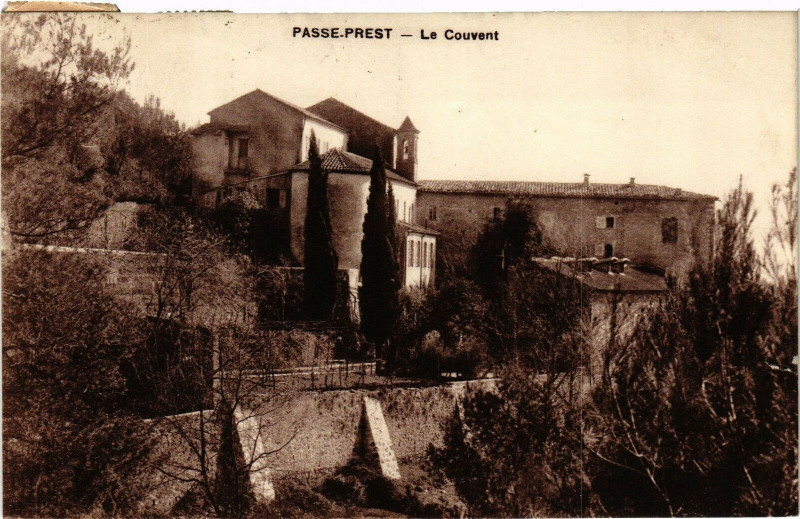 Carte postale ancienne Passe Prest - Le couvent