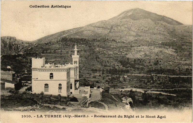 Carte postale ancienne La Turbie - Restaurtant du righi et le mont agel à La Turbie