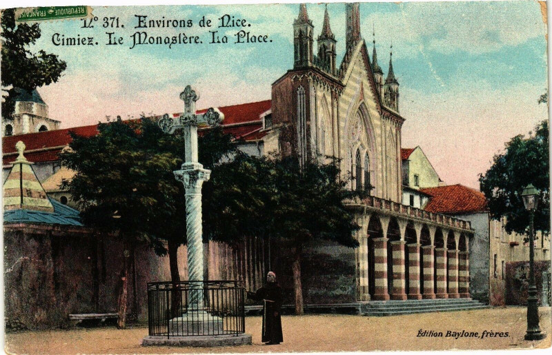 Carte postale ancienne Environs de Nice - Cimiez -Le Monastére - Tia Place à Nice
