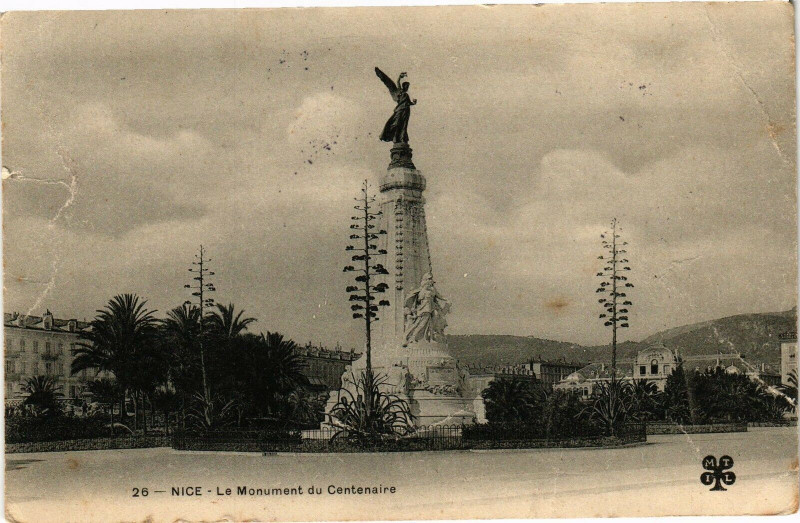 Carte postale ancienne Nice - Le Monument du Centenaire à Nice
