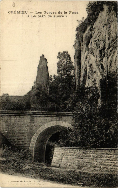 Carte postale ancienne Cremieu - Les Gorges de la Fusa Le pain de surce à Crémieu