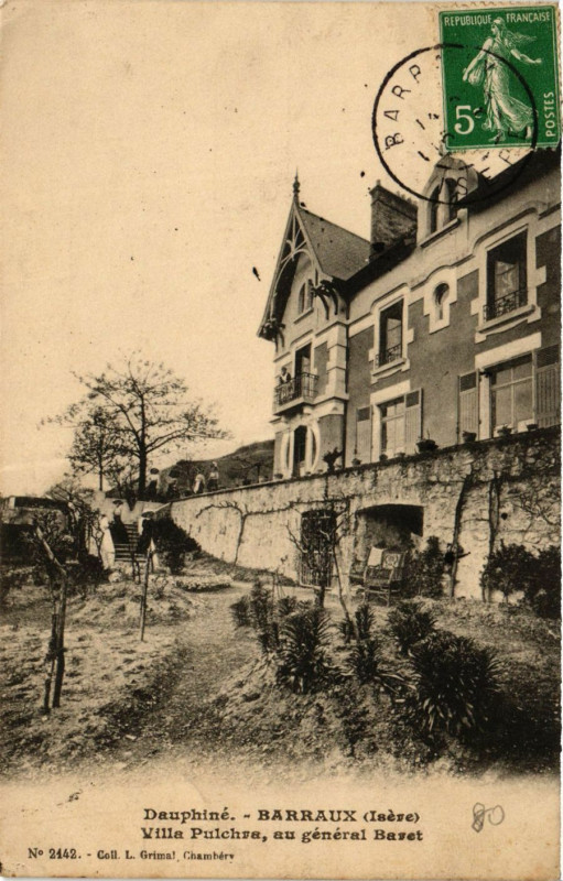 Carte postale ancienne Dauphiné - Barraux - Villa Pulchre au general Baret à Barraux