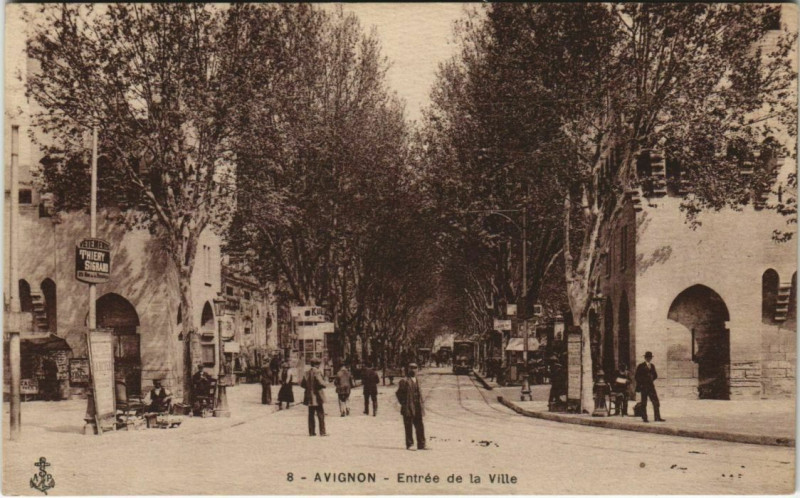 Carte postale ancienne Avignon Entree de la Ville à Avignon