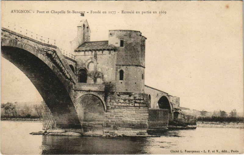 Carte postale ancienne Avignon Pont et Chapelle Saint-Benezet à Avignon