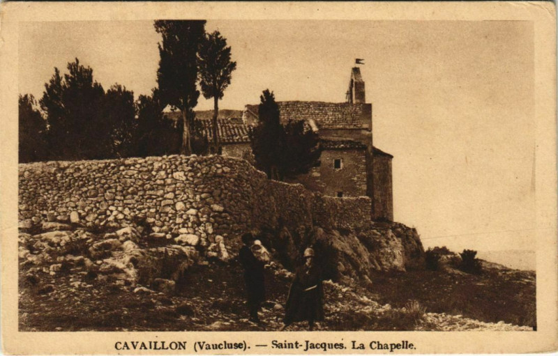 Carte postale ancienne Cavaillon Saint-Jacques - La Chapelle à Cavaillon