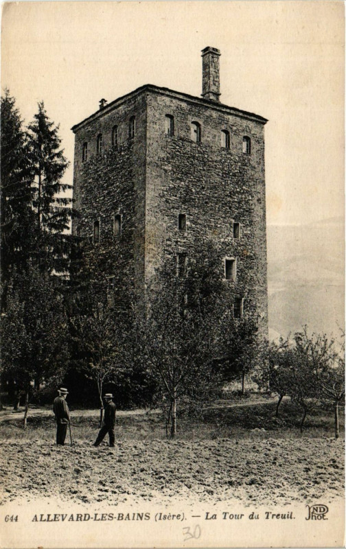 Carte postale ancienne Allevard-les-Bains - La Tour du Treuil à Allevard