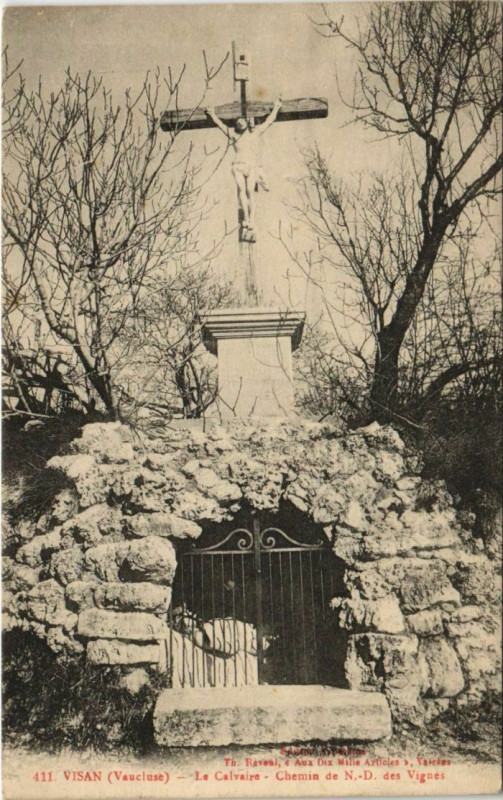 Carte postale ancienne Visan Le Calvaire - Chemin de N.,-D. Des Vignes à Visan