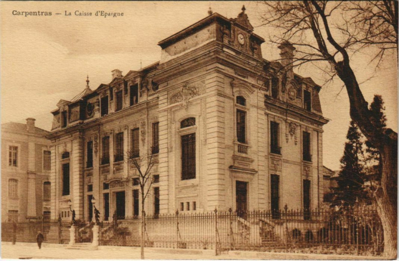 Carte postale ancienne Carpentras La Caisse d'Epargne à Carpentras