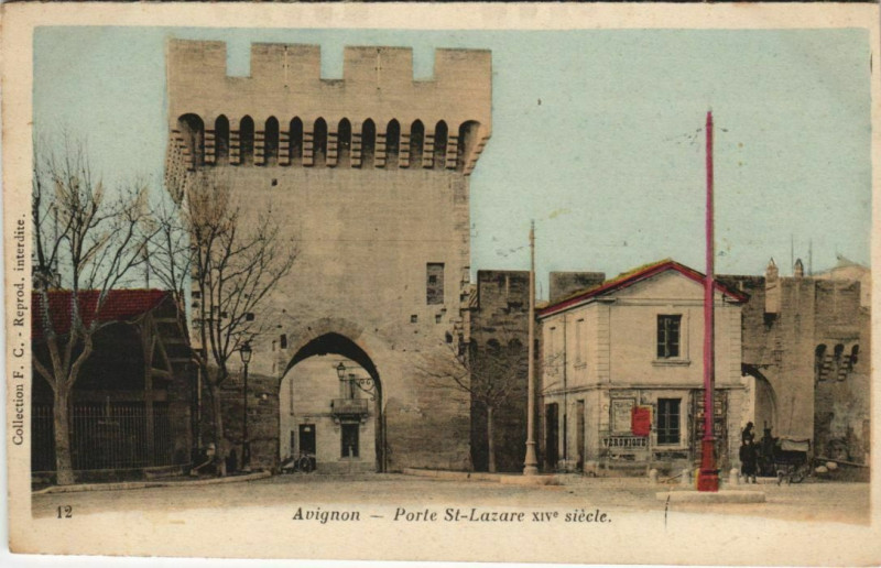 Carte postale ancienne Avignon Porte Saint-Lazare à Avignon