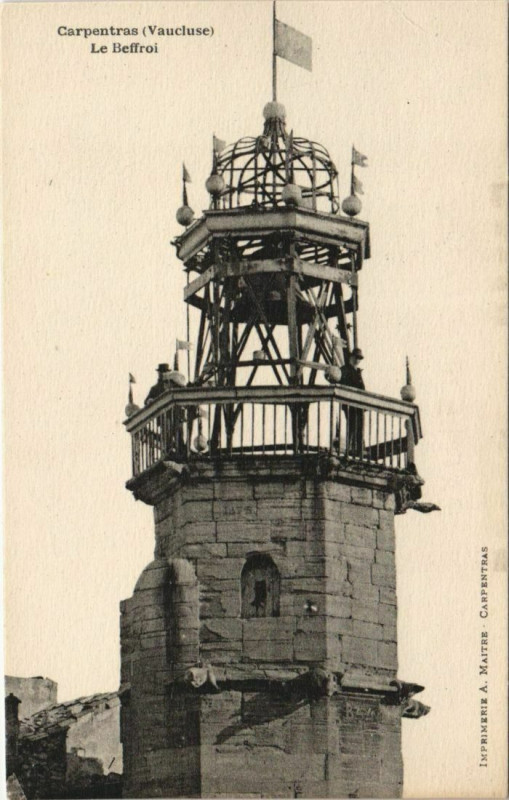 Carte postale ancienne Carpentras Le Beffroi à Carpentras