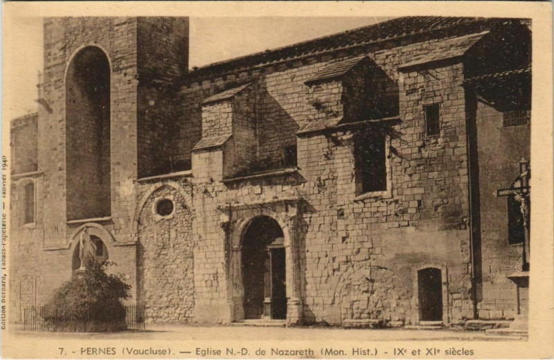 Carte postale ancienne Pernes Eglise N.-D. De Nazareth