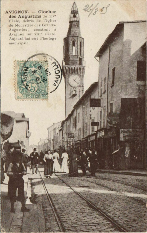 Carte postale ancienne Avignon Clocher des Augustins à Avignon