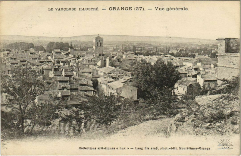 Carte postale ancienne Orange Vue Generale à Orange