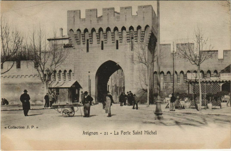 Carte postale ancienne Avignon La Porte Saint Michel à Avignon