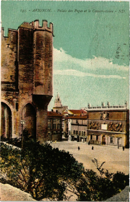 Carte postale ancienne Avignon palais des Papes Conservatoire à Avignon