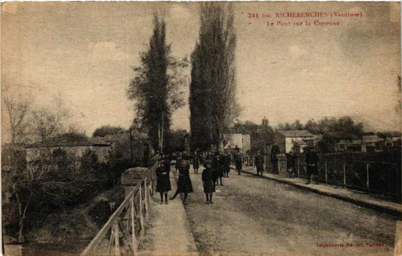 Carte postale ancienne Richerenches - Le Pont sur la Coronne à Richerenches
