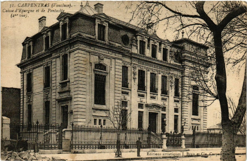 Carte postale ancienne Carpentras - Caisse d'Epargne et de Pentecote à Carpentras