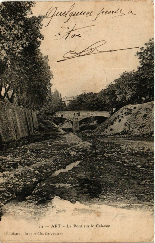 Carte postale ancienne Apt - Le Pont sur le Calavon à Apt